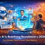 How AI Is Redefining Recruitment in 2026 — A Complete Guide to Smarter Hiring